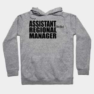 Assistant To The Regional Manager Hoodie